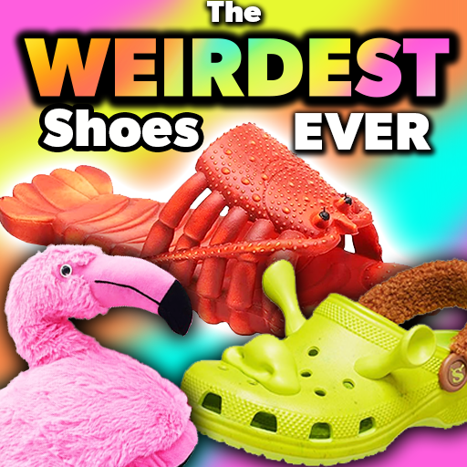 The Weirdest Shoes Ever